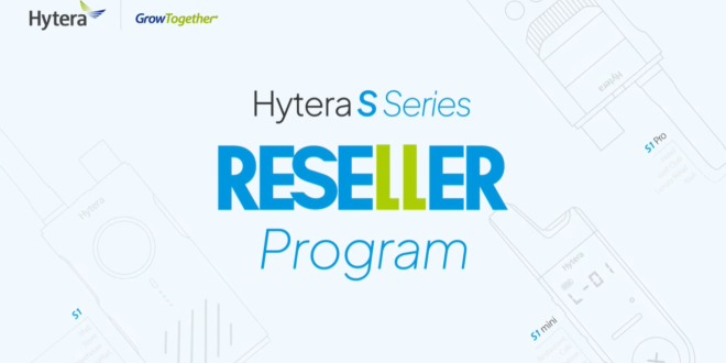 Hytera S Series Reseller Program