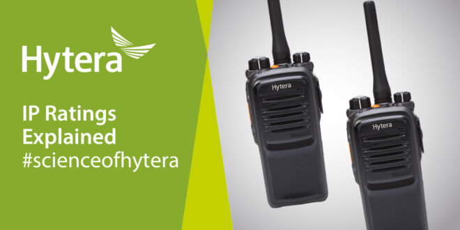 Hytera Blog Card Ip Ratings Explained